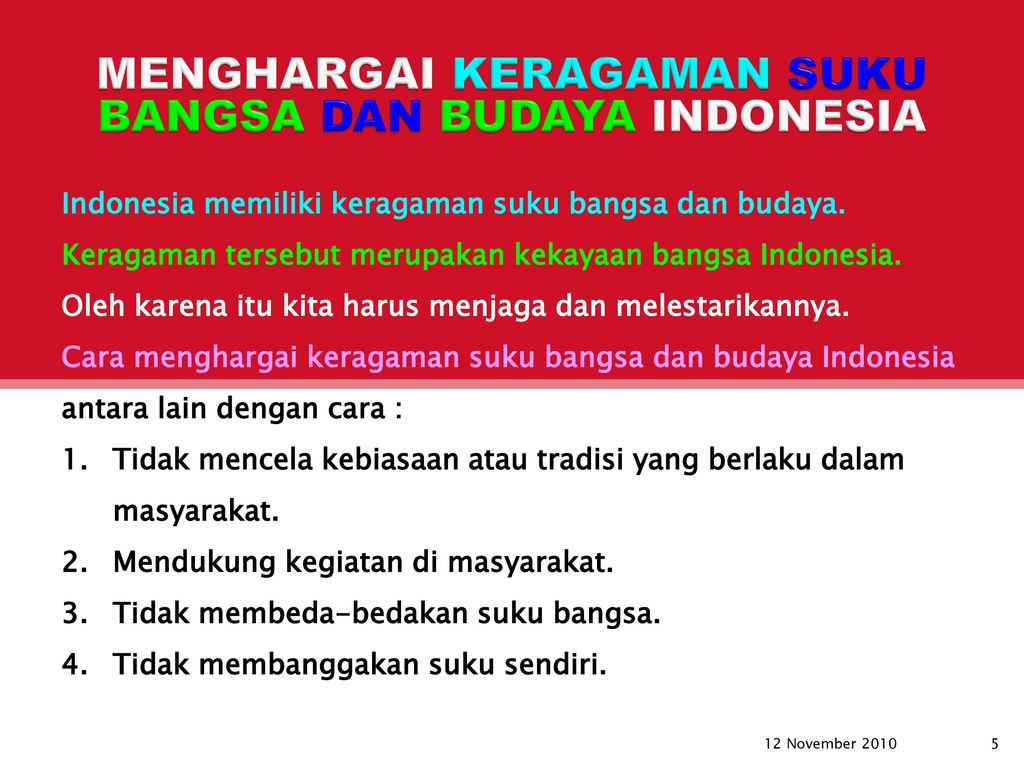 MENGHARGAI KERAGAMAN SUKU BANGSA DAN BUDAYA INDONESIA