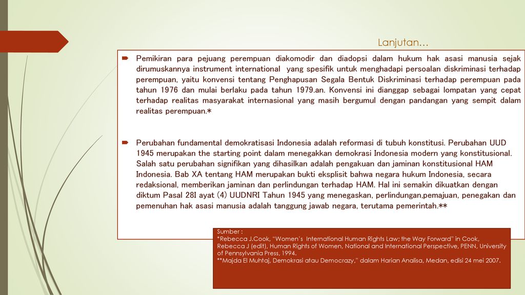 PENEGAKAN HAM DAN DEMOKRASI TERHADAP PEREMPUAN KORBAN KEKERASAN DALAM