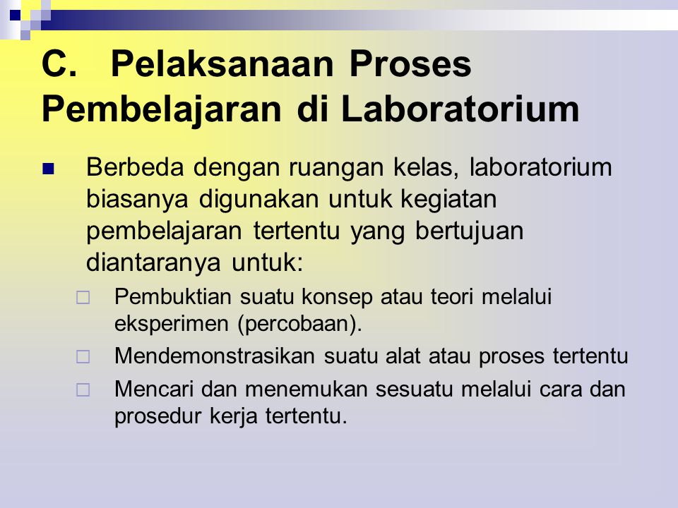 C. Pelaksanaan Proses Pembelajaran di Laboratorium