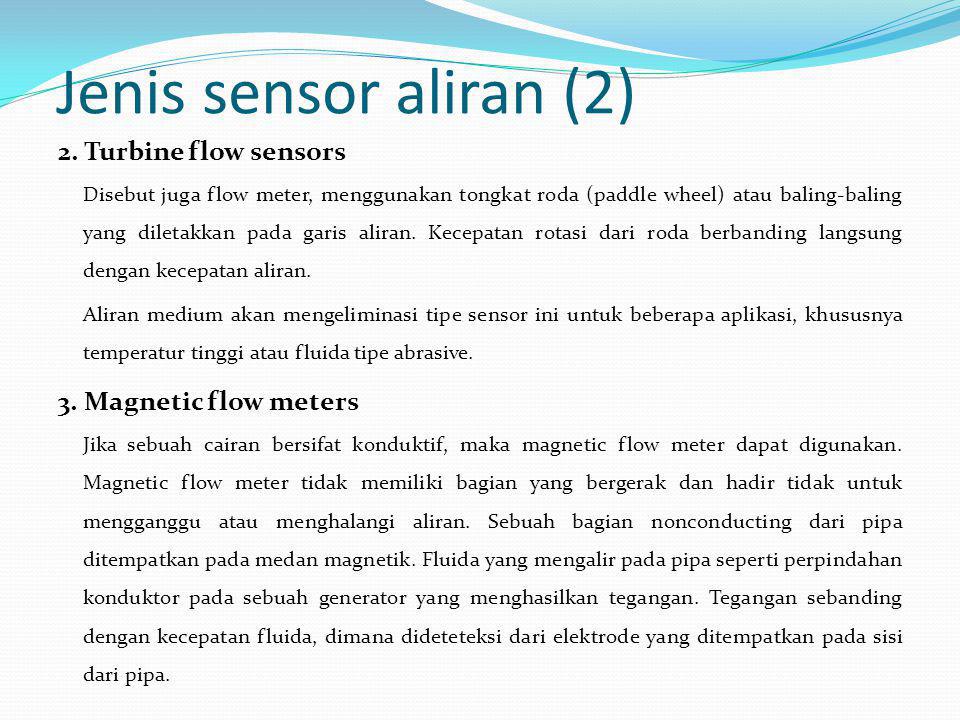 Jenis sensor aliran (2) 2. Turbine flow sensors