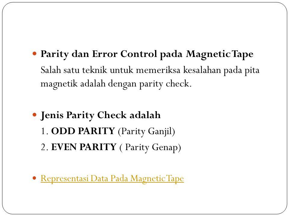 Parity dan Error Control pada Magnetic Tape