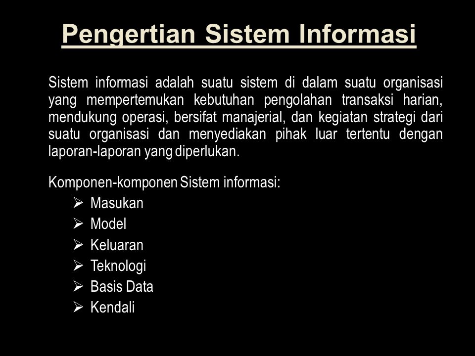 Pengertian Sistem Informasi