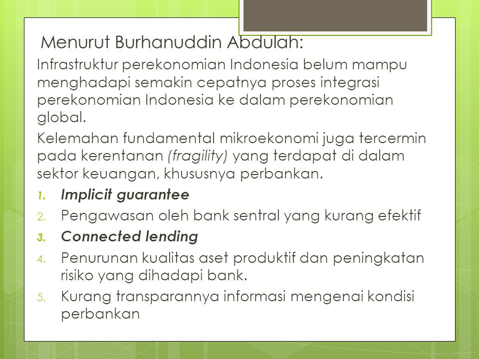 Menurut Burhanuddin Abdulah: