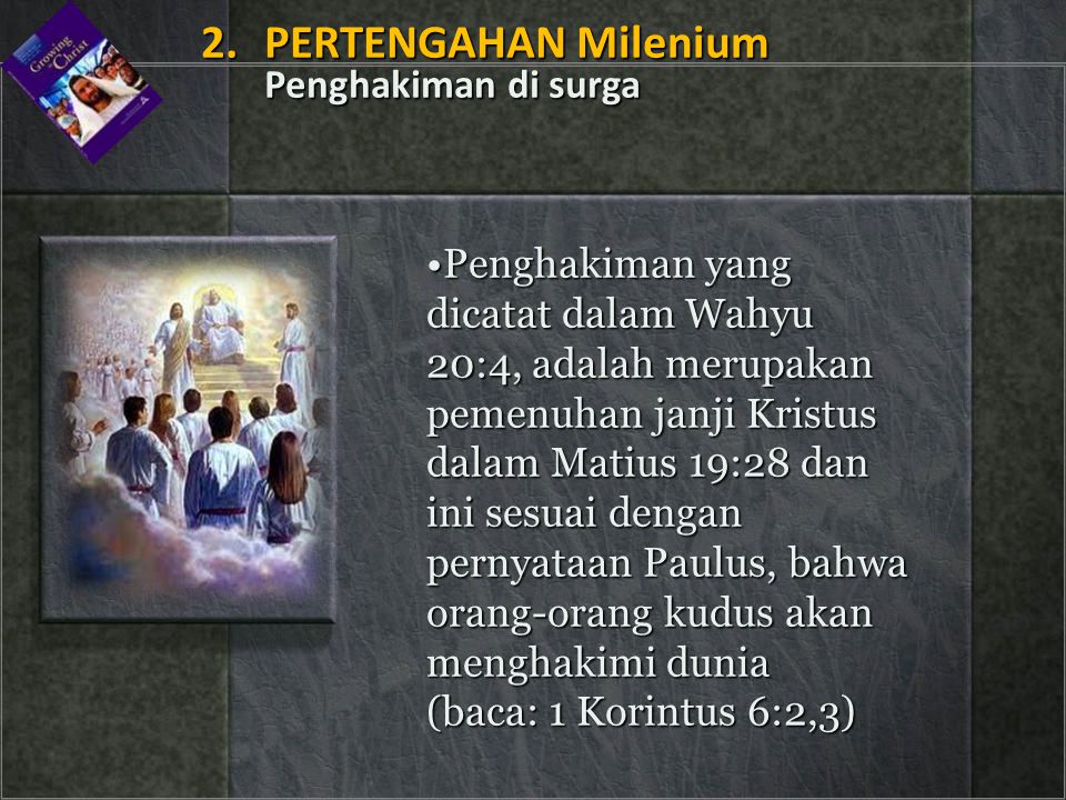 2. PERTENGAHAN Milenium Penghakiman di surga