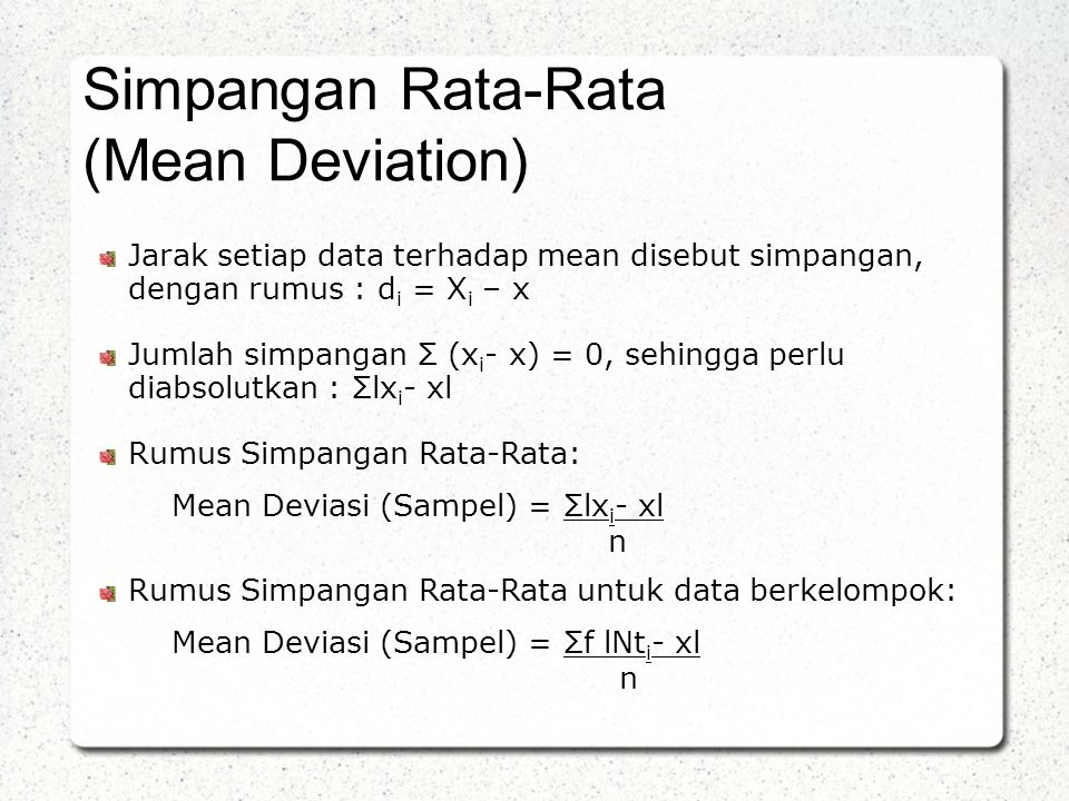 Simpangan Rata-Rata (Mean Deviation)
