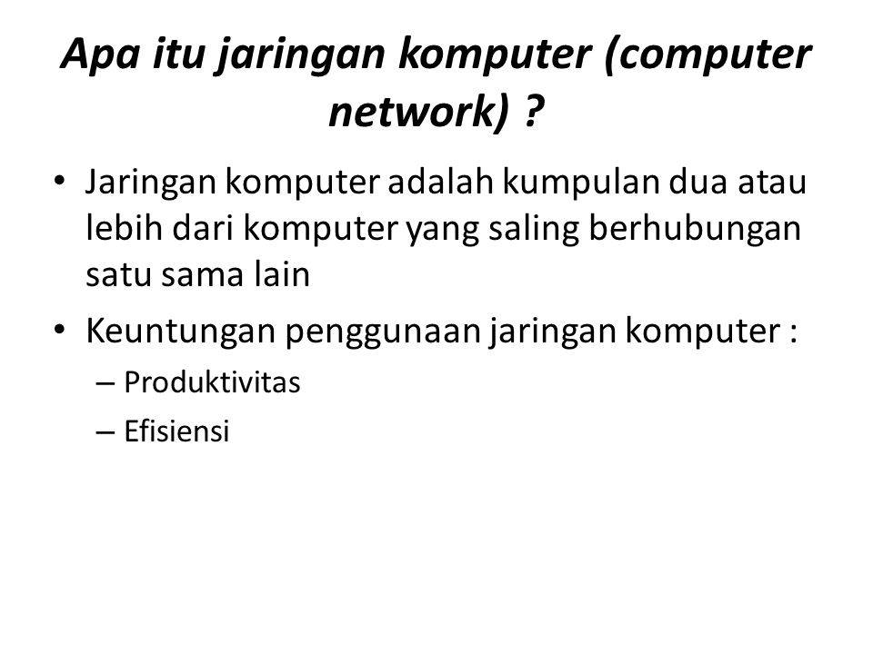 Apa itu jaringan komputer (computer network)