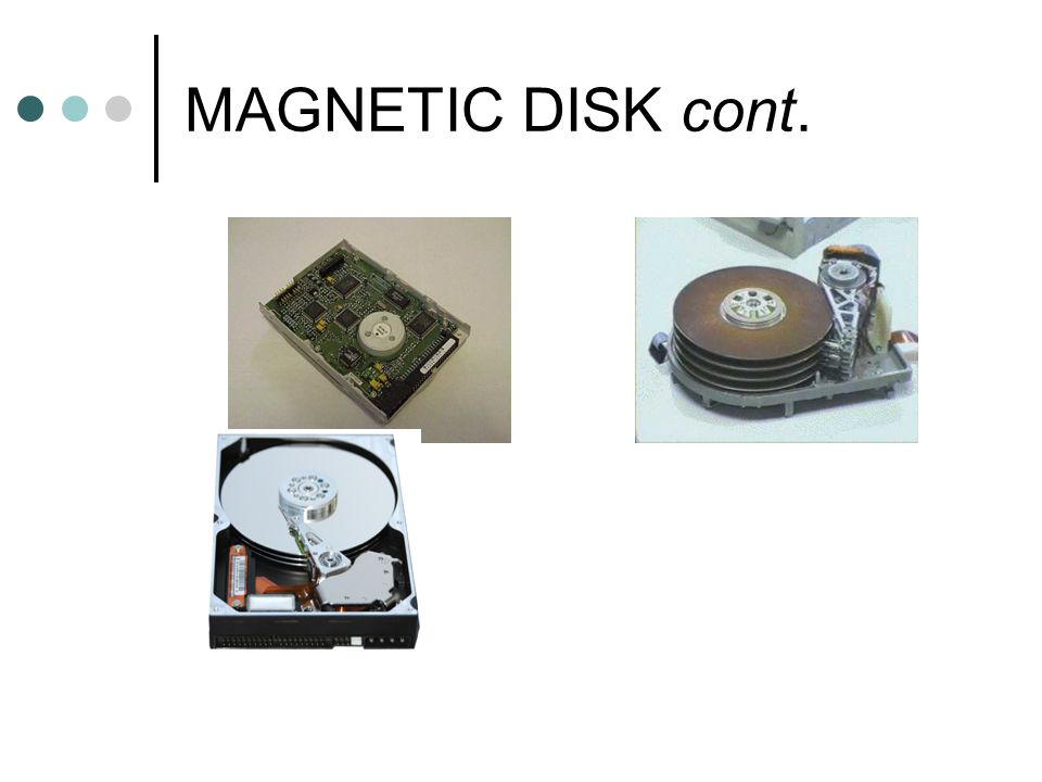 MAGNETIC DISK cont.