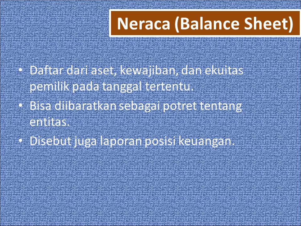 Neraca (Balance Sheet)