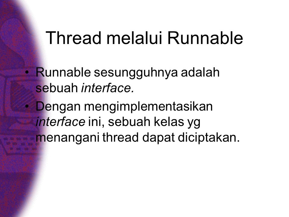 Thread melalui Runnable