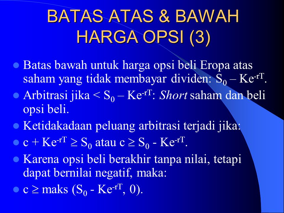 BATAS ATAS & BAWAH HARGA OPSI (3)