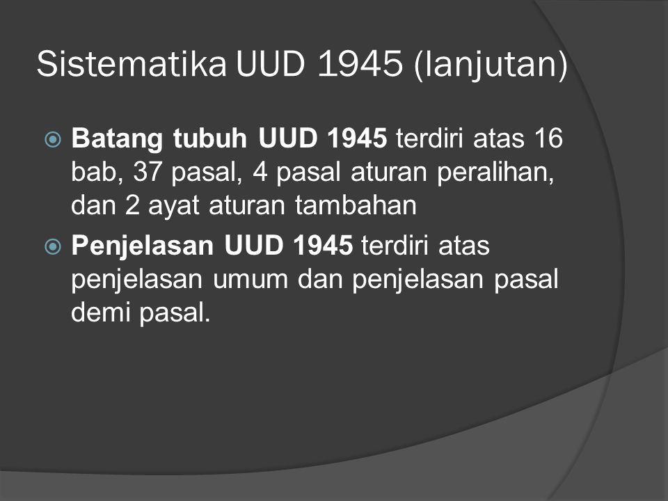 Sistematika UUD 1945 (lanjutan)