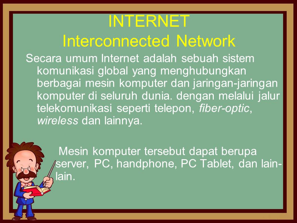 INTERNET Interconnected Network