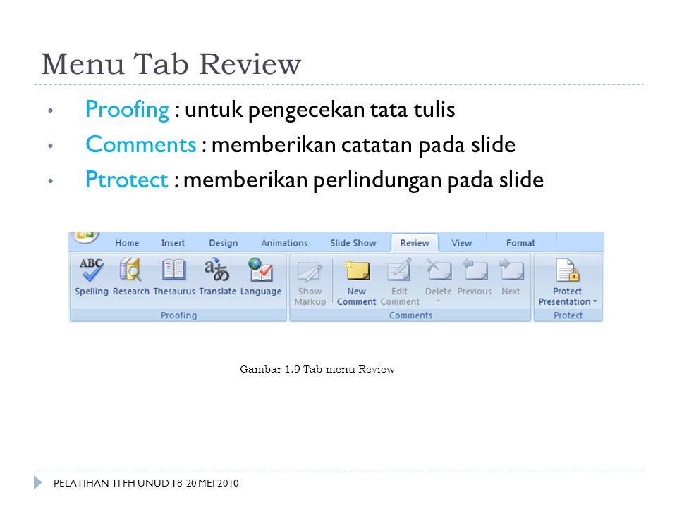 Menu Tab Review Proofing : untuk pengecekan tata tulis