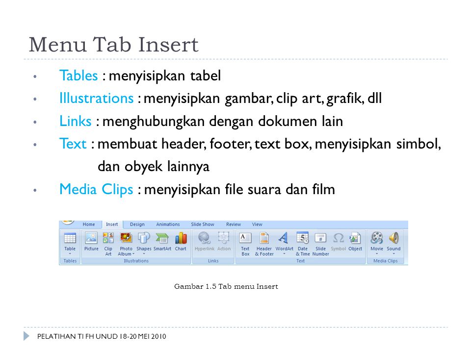 Menu Tab Insert Tables : menyisipkan tabel