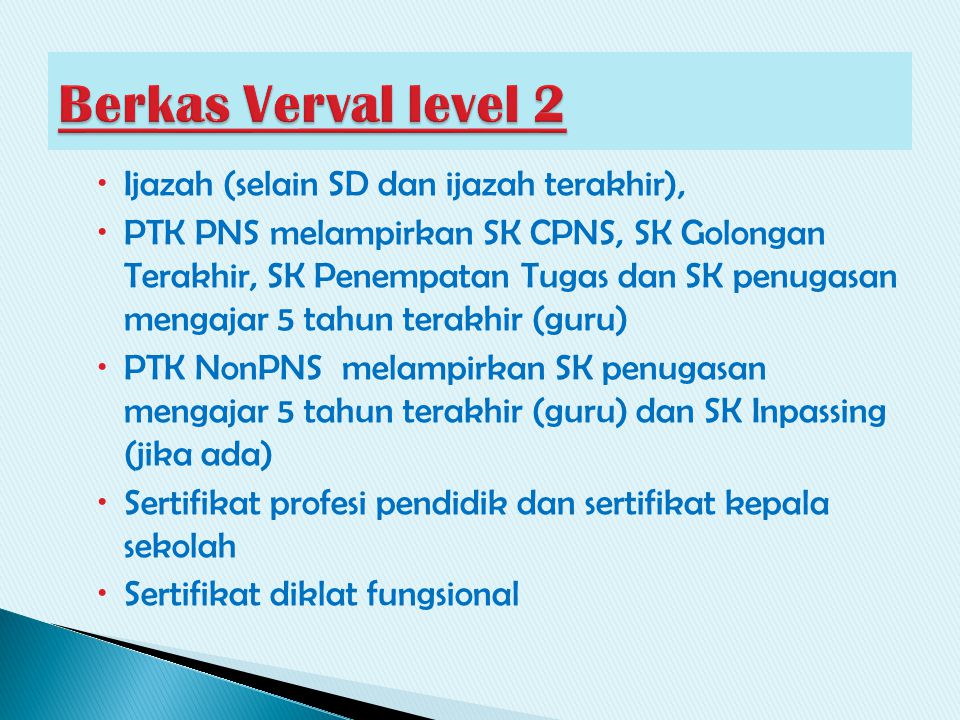 Berkas Verval level 2 Ijazah (selain SD dan ijazah terakhir),