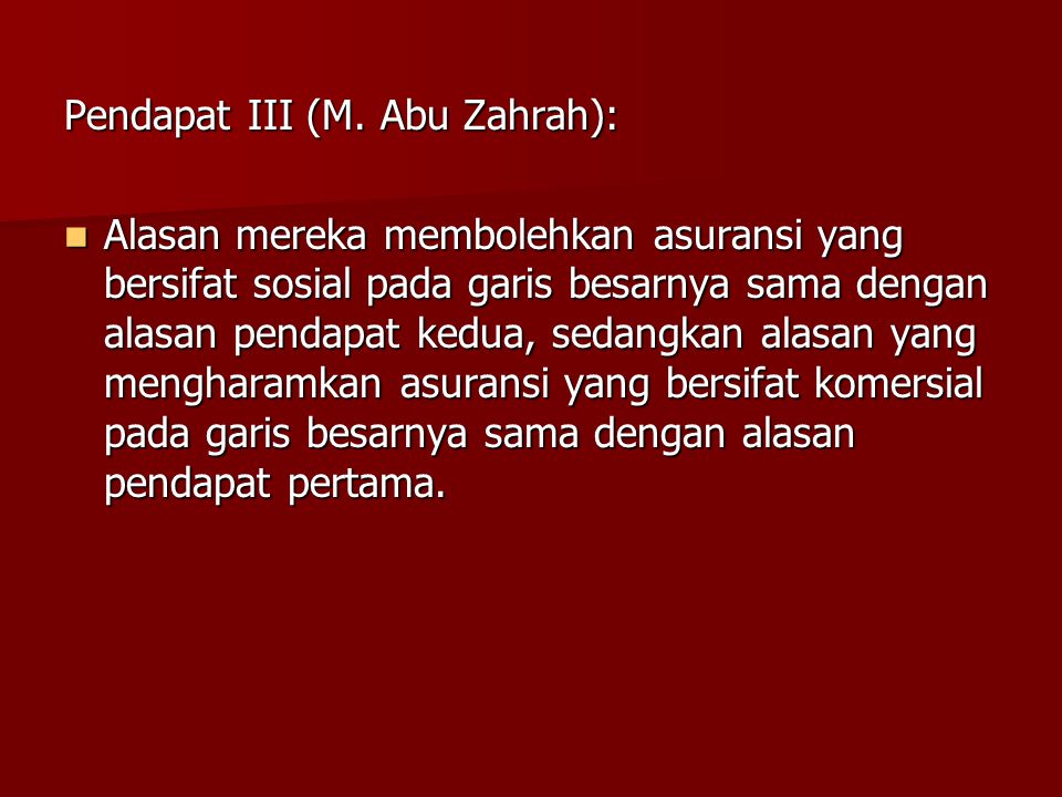 Pendapat III (M. Abu Zahrah):