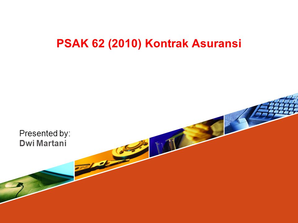 PSAK 62 (2010) Kontrak Asuransi