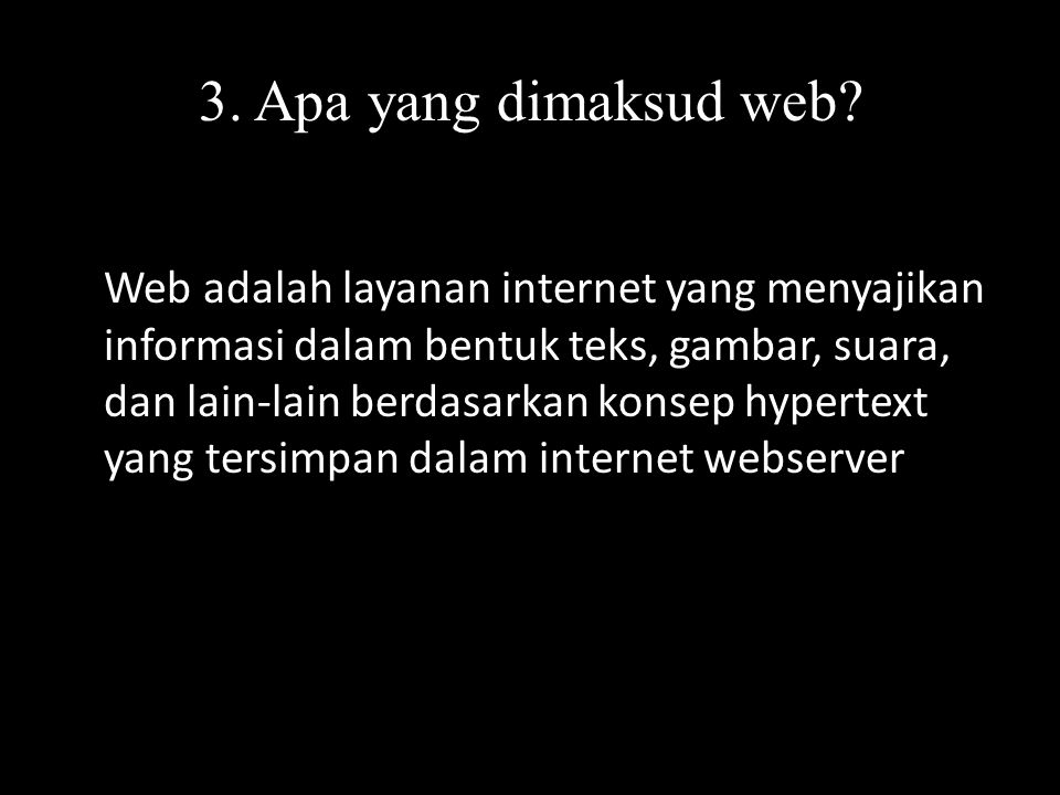 3. Apa yang dimaksud web