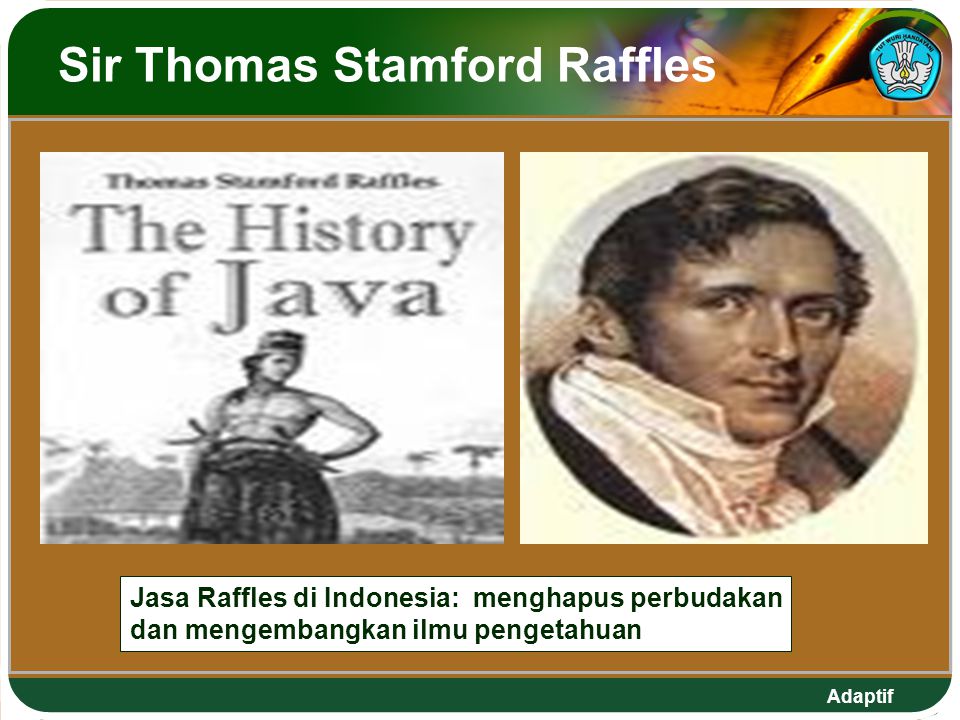Sir Thomas Stamford Raffles