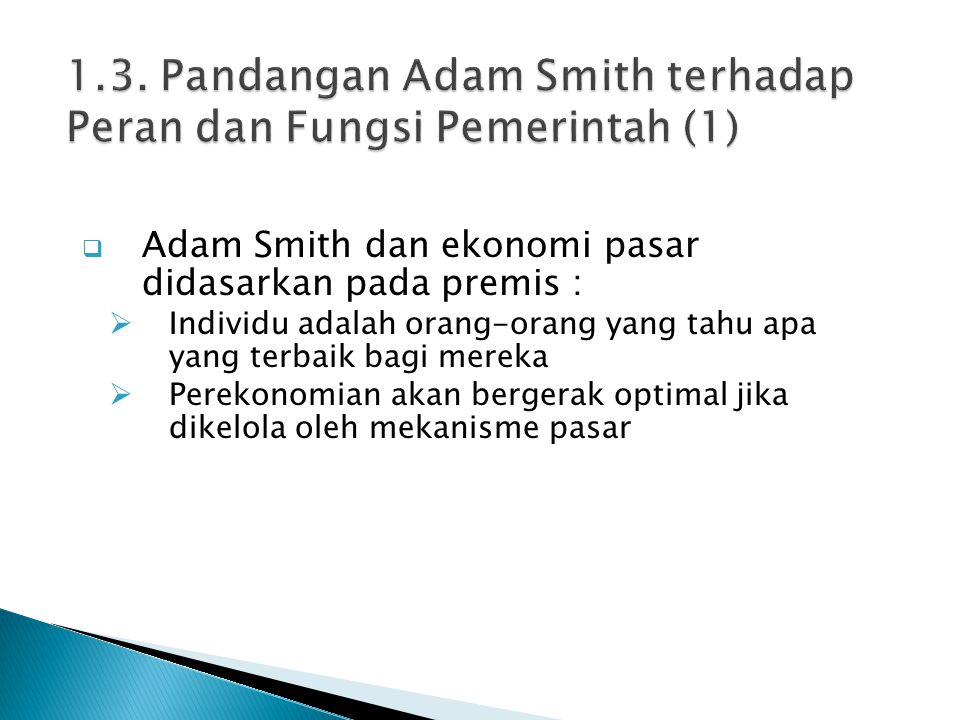 1.3. Pandangan Adam Smith terhadap Peran dan Fungsi Pemerintah (1)