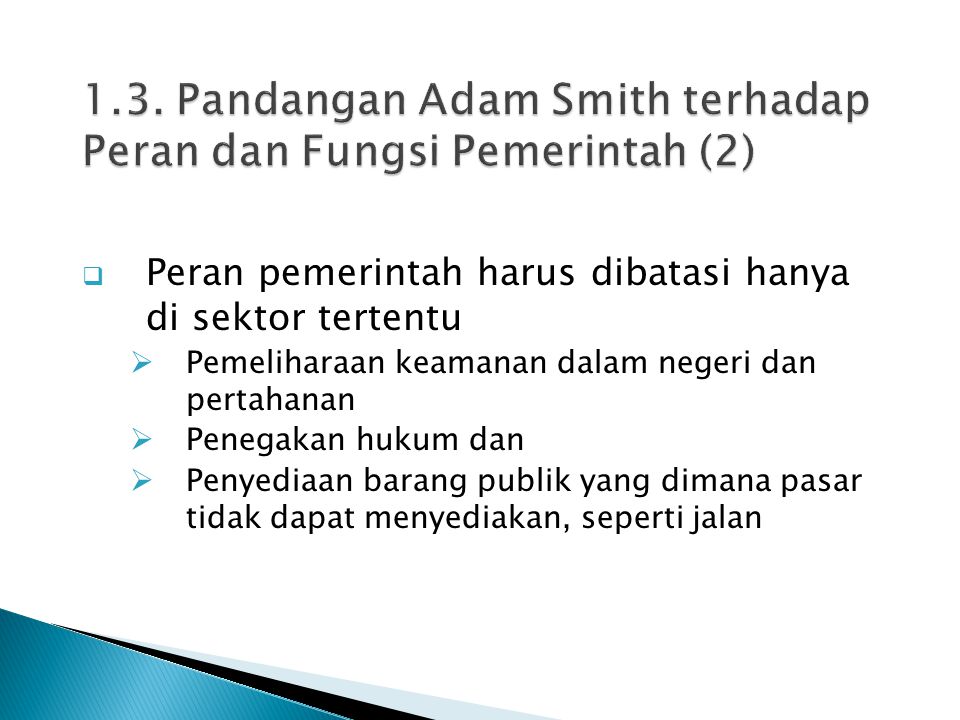 1.3. Pandangan Adam Smith terhadap Peran dan Fungsi Pemerintah (2)