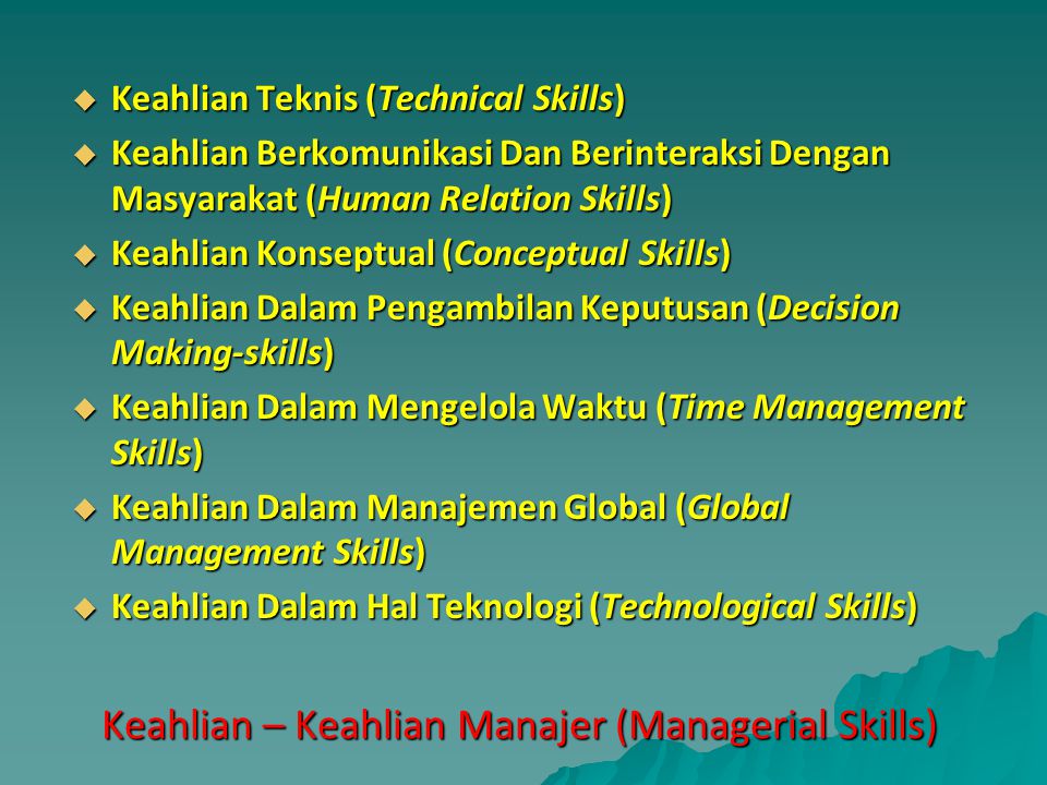 Keahlian – Keahlian Manajer (Managerial Skills)