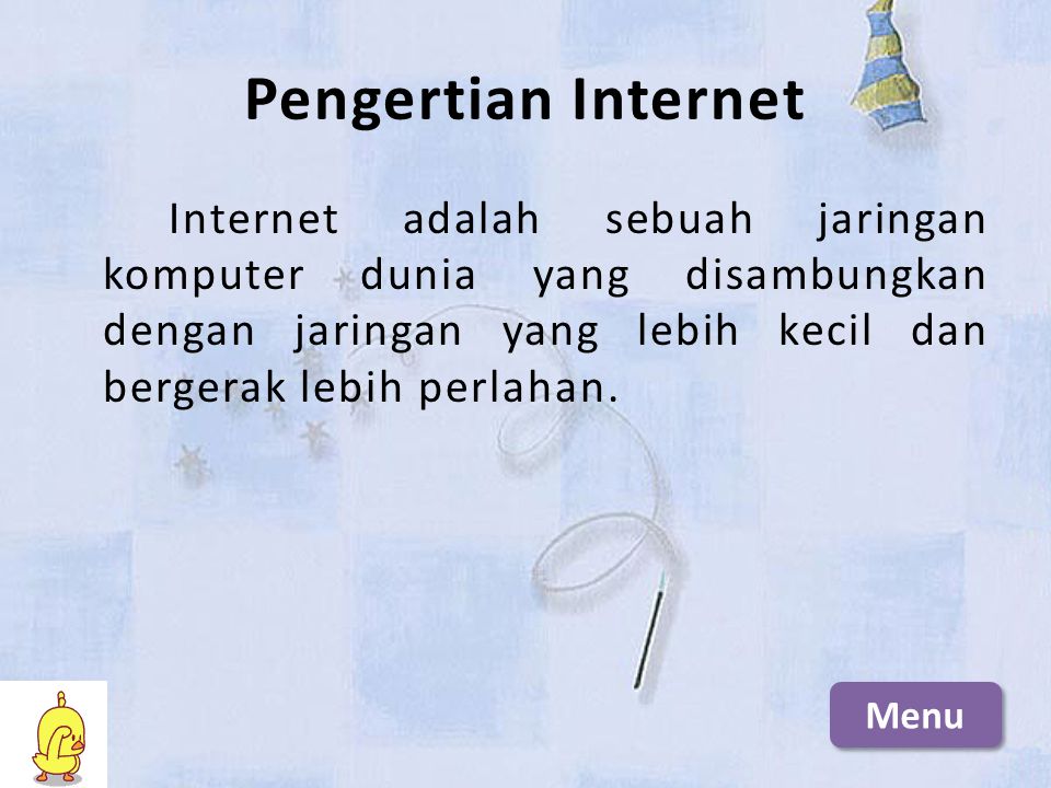 Pengertian Internet Internet adalah sebuah jaringan komputer dunia yang disambungkan dengan jaringan yang lebih kecil dan bergerak lebih perlahan.