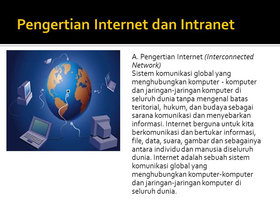 Pengertian Internet dan Intranet
