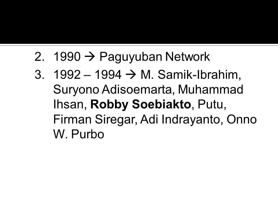 1990  Paguyuban Network