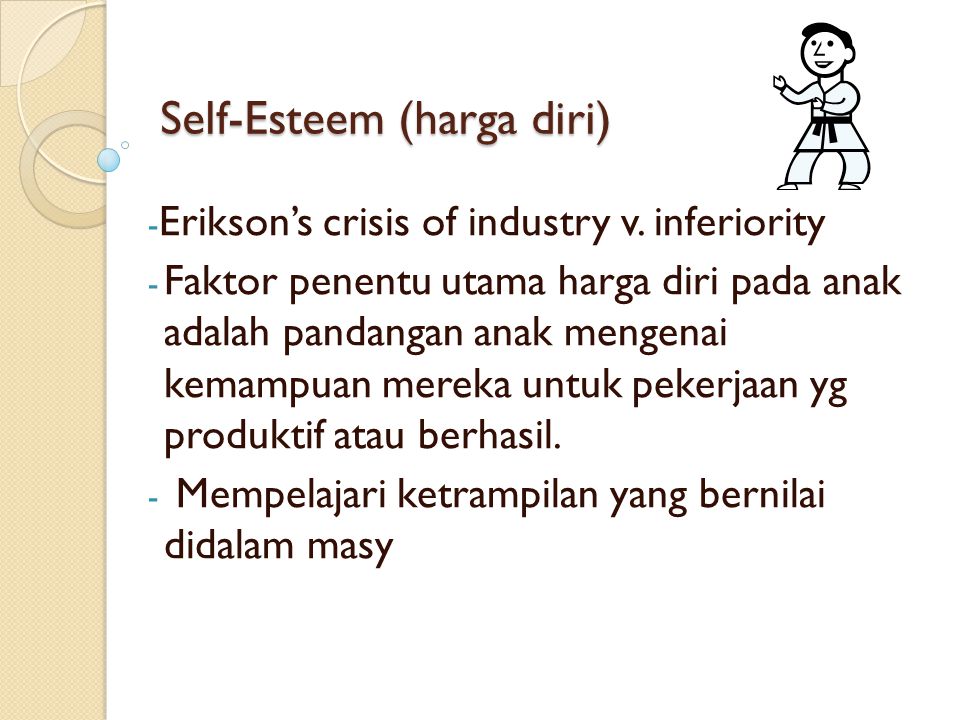 Self-Esteem (harga diri)