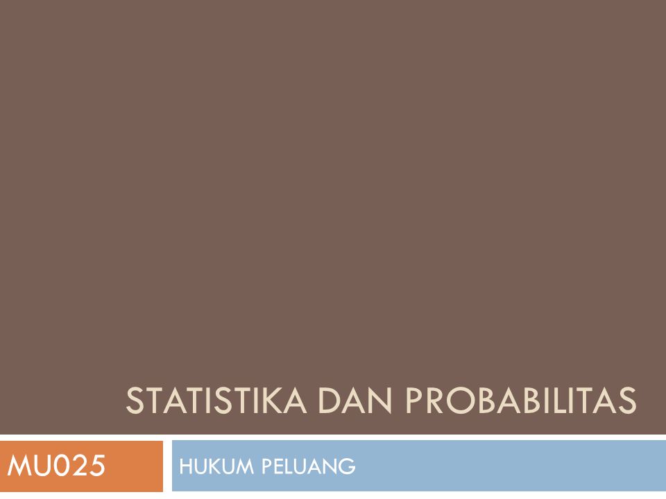 Statistika dan probabilitas