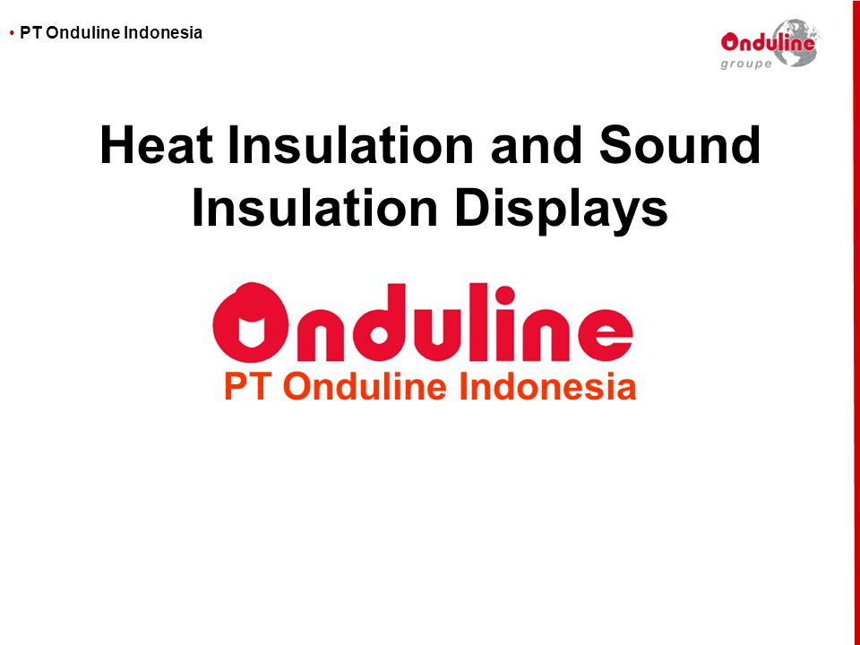 Heat Insulation and Sound Insulation Displays