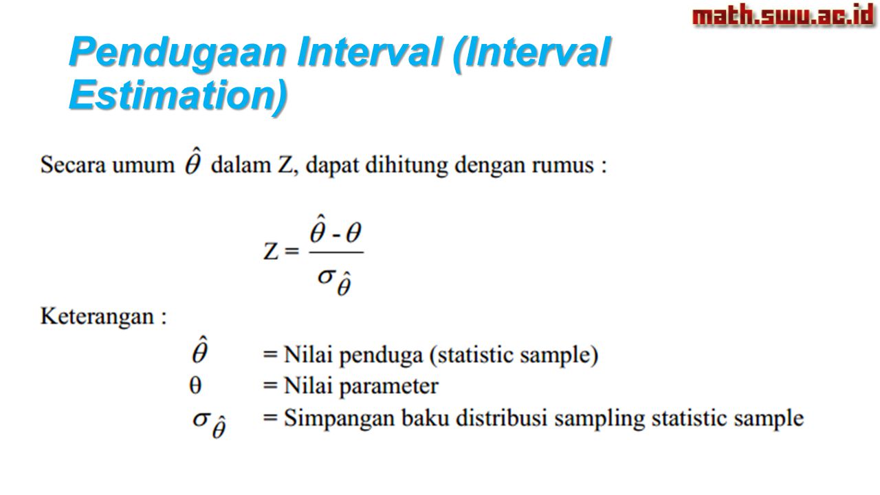 Pendugaan Interval (Interval Estimation)