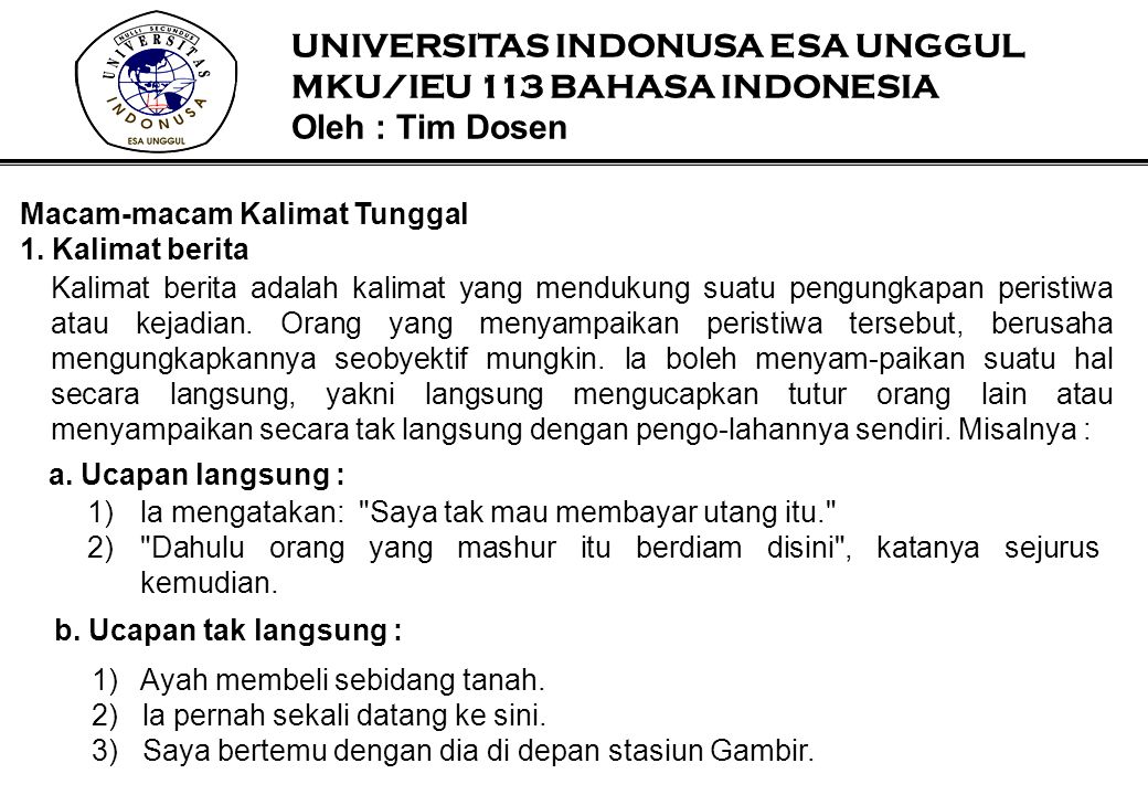 UNIVERSITAS INDONUSA ESA UNGGUL MKU/IEU 113 BAHASA INDONESIA