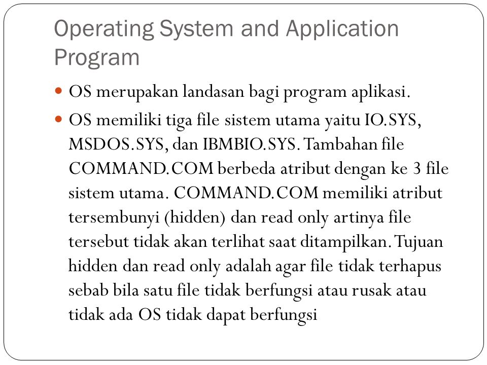 Operating System and Application Program