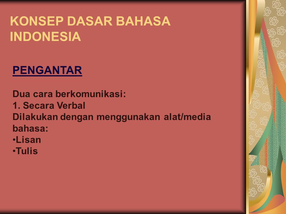 KONSEP DASAR BAHASA INDONESIA