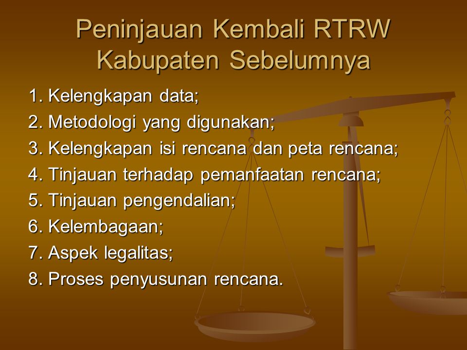 Peninjauan Kembali RTRW Kabupaten Sebelumnya