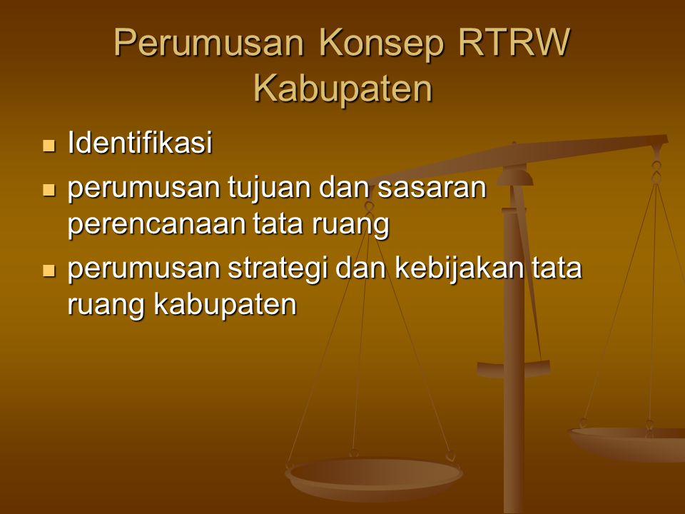 Perumusan Konsep RTRW Kabupaten