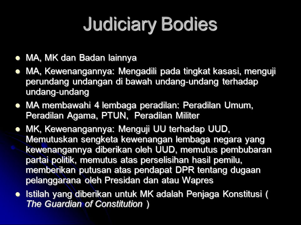 Judiciary Bodies MA, MK dan Badan lainnya