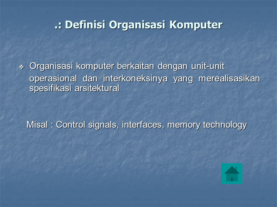 .: Definisi Organisasi Komputer