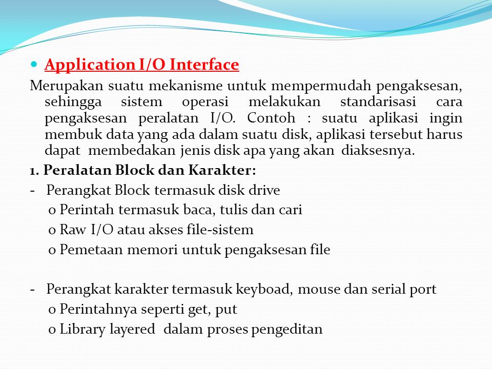 Application I/O Interface