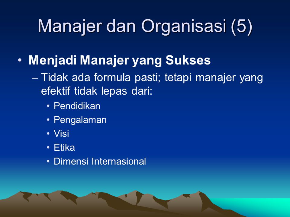 Manajer dan Organisasi (5)