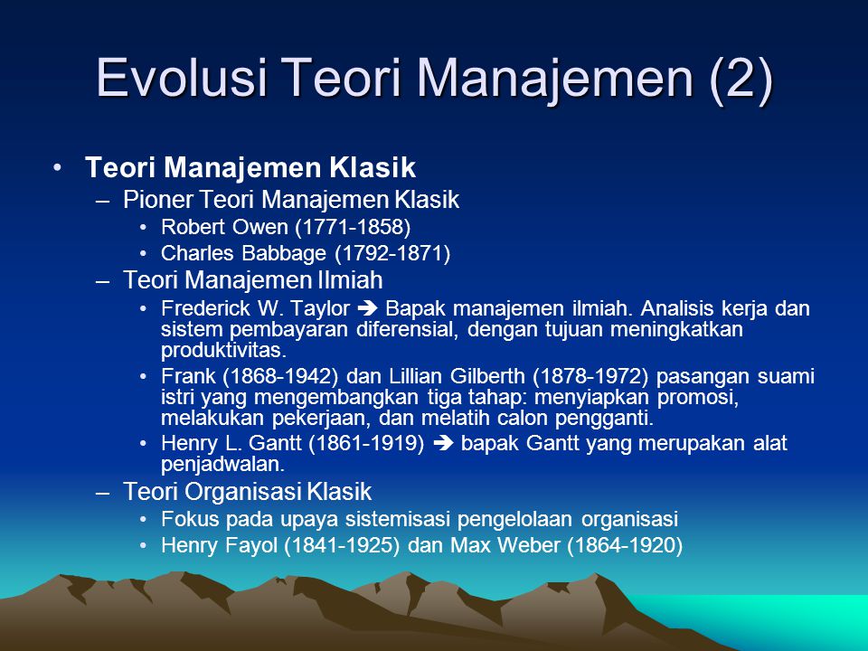 Evolusi Teori Manajemen (2)