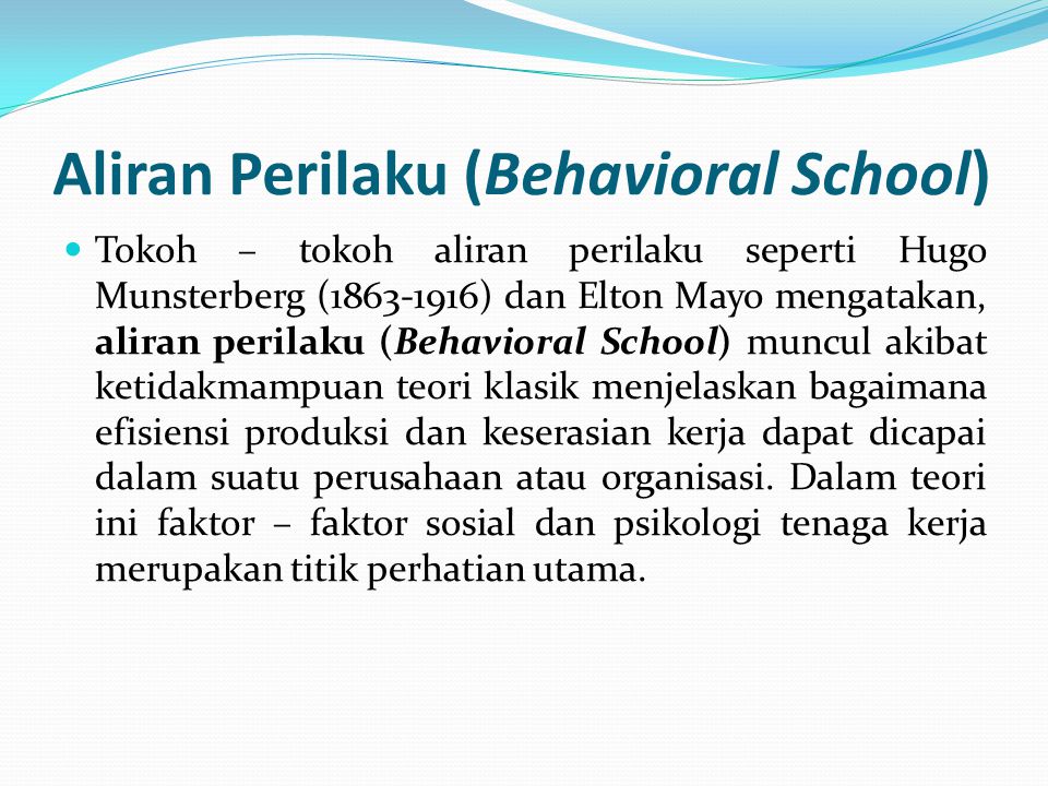 Aliran Perilaku (Behavioral School)