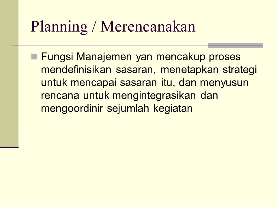 Planning / Merencanakan