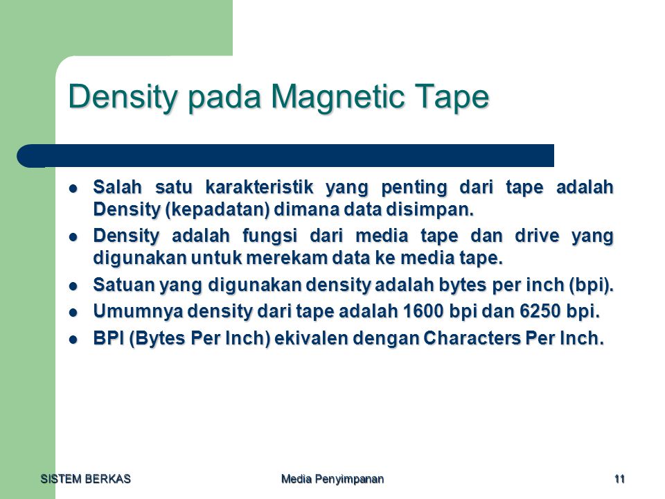 Density pada Magnetic Tape