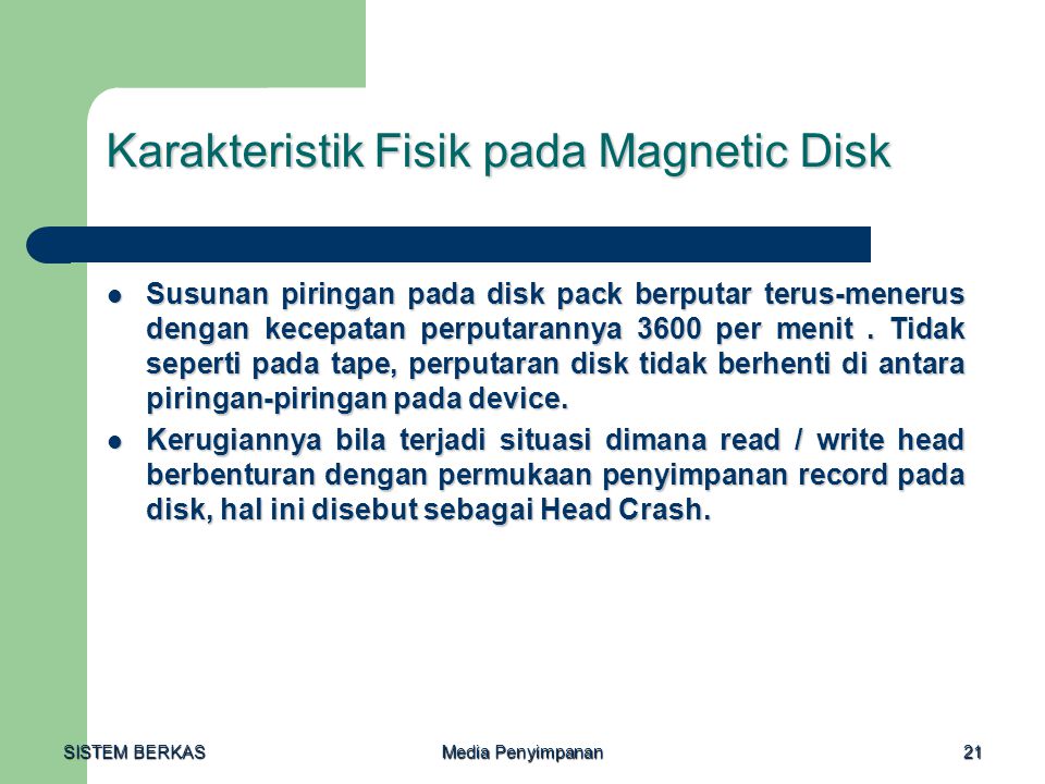 Karakteristik Fisik pada Magnetic Disk