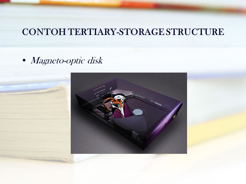 CONTOH TERTIARY-STORAGE STRUCTURE