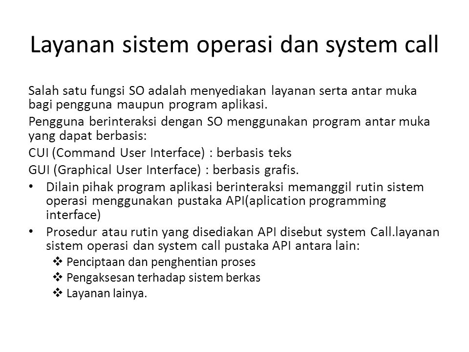 Layanan sistem operasi dan system call