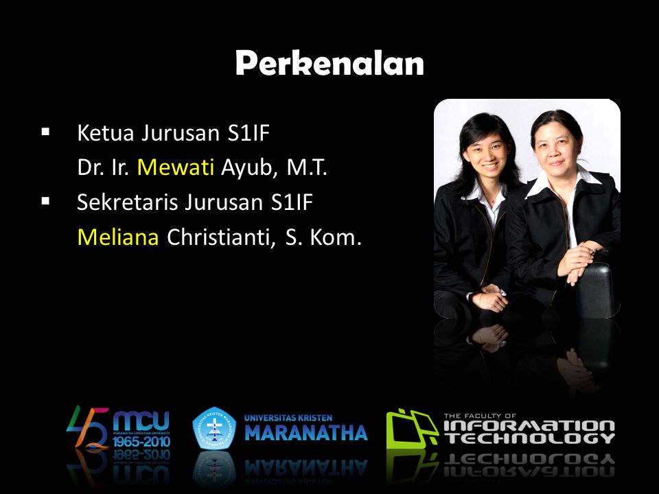 Perkenalan Ketua Jurusan S1IF Dr. Ir. Mewati Ayub, M.T.